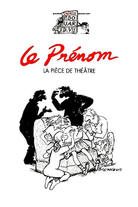 Le Prénom : la pièce de théâtre
